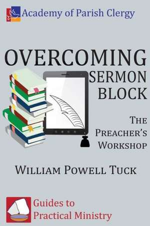 Overcoming Sermon Block de William Powell Tuck