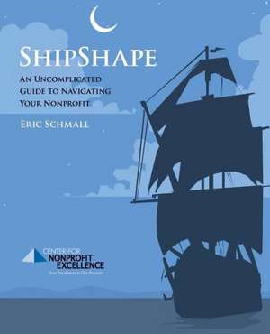 Shipshape de Eric Schmall