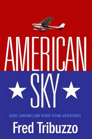 American Sky de Fred Tribuzzo