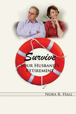 Survive Your Husband's Retirement