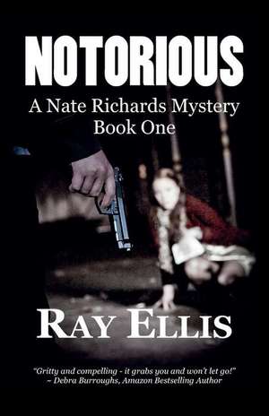 Notorious de Ray Ellis