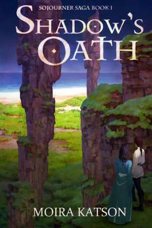 Shadow's Oath de Moira Katson