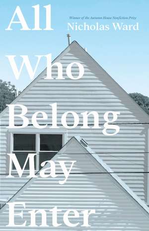 All Who Belong May Enter de Nicholas Ward