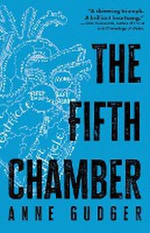 The Fifth Chamber de Anne Gudger