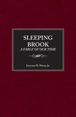 Sleeping Brook de Edward W Wood