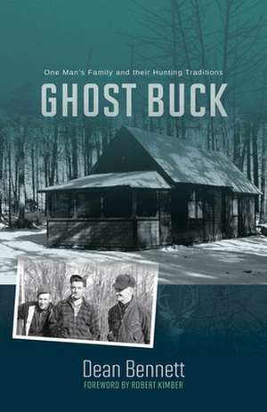 Ghost Buck de Dean Bennett