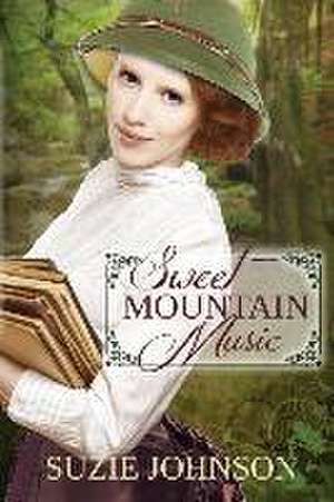 Sweet Mountain Music de Suzie Johnson