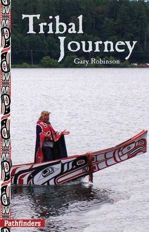 Tribal Journey de Gary Robinson