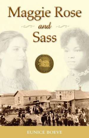 Maggie Rose and Sass de Eunice Boeve