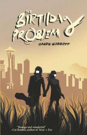 The Birthday Problem de Caren Gussoff