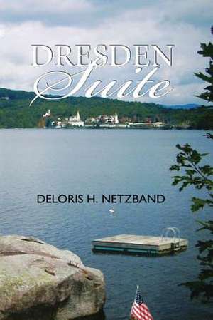 Dresden Suite de Deloris H. Netzband