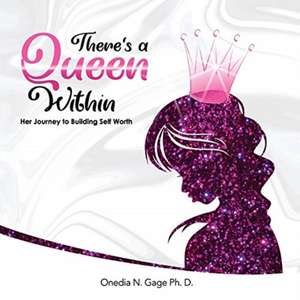 The Queen Within de Onedia Nicole Gage