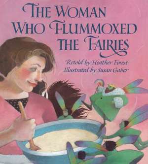 The Woman Who Flummoxed the Fairies de Heather Forest