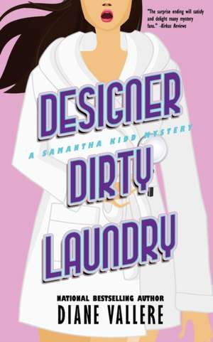 Designer Dirty Laundry de Diane Vallere