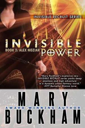 Invisible Power Book Two de Mary Buckham