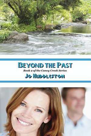 Beyond the Past de Jo Huddleston