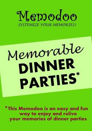 Memodoo Memorable Dinner Parties de Memodoo