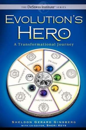 Evolution's Hero de Sheldon Gerard Ginsberg