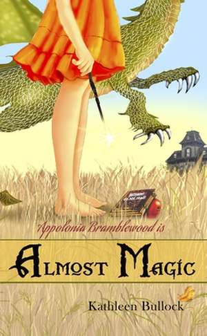 Almost Magic de Kathleen Bullock