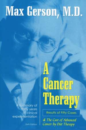 A Cancer Therapy de Max Gerson