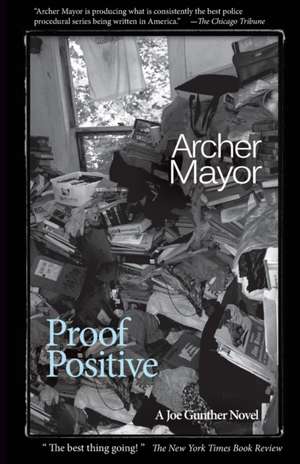 Proof Positive de Archer Mayor