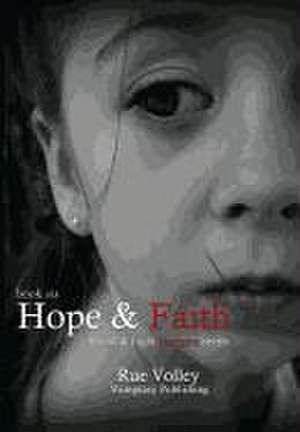 Hope and Faith de Rue Volley