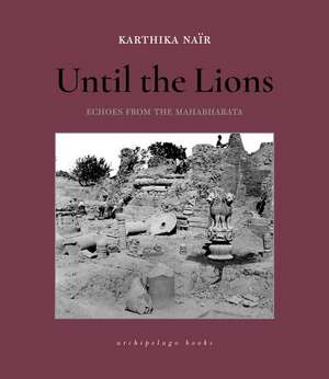 Until the Lions de Karthika Nair