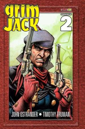 GrimJack Omnibus 2 de John Ostrander