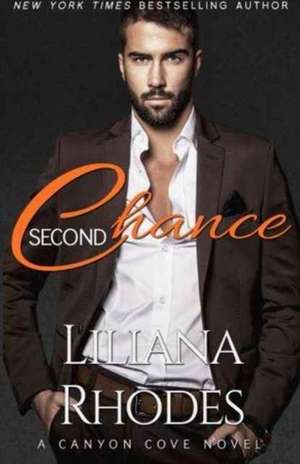 Second Chance de Liliana Rhodes