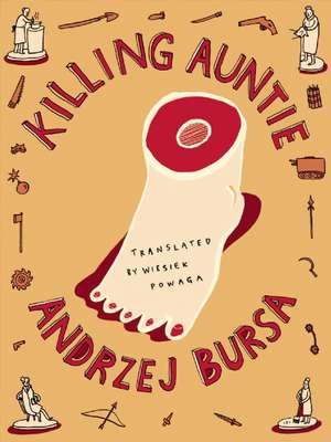 Killing Auntie de Andrzej Bursa