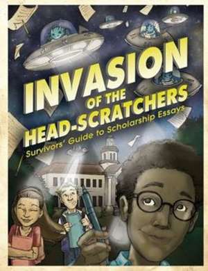 Invasion of the Head-Scratchers de Unique Ink Publishing