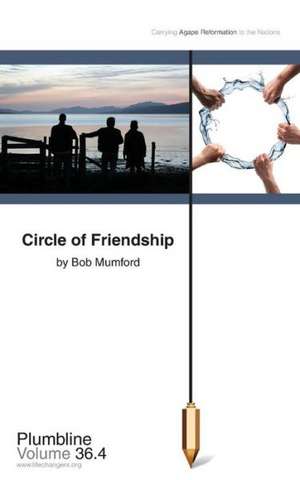 Circle of Friendship de Bob Mumford