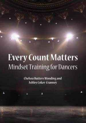 Butters Wooding, C: Every Count Matters Mindset Training for de Ashley Coker-Cranney