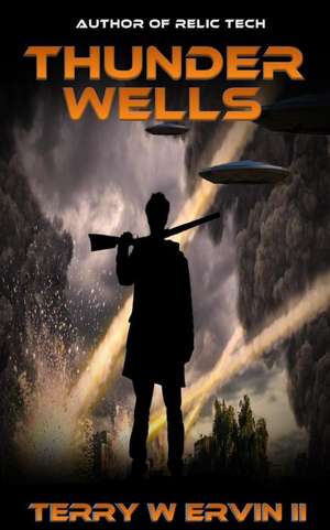 Thunder Wells de Terry W. Ervin Ii