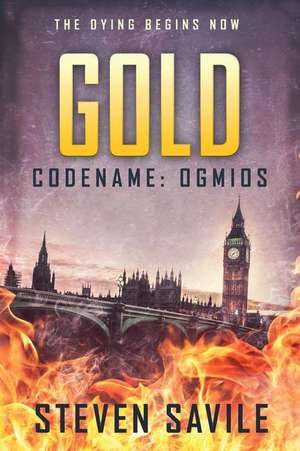 Gold de Steven Savile