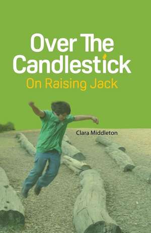 Over the Candlestick de Clara Middleton