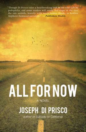 All For Now: A Novel de Joseph Di Prisco