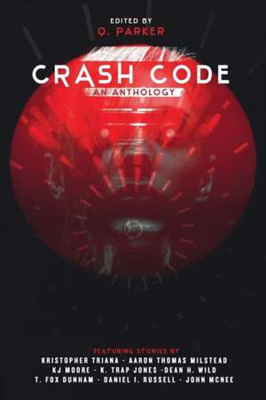 Crash Code de Aaron Thomas Milstead