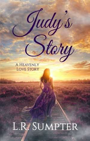 Judy's Story de L R Sumpter