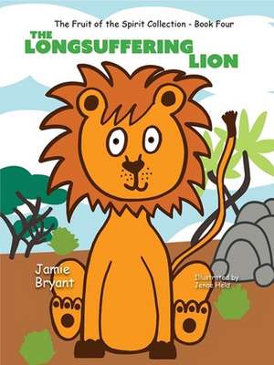 The Longsuffering Lion de Jamie Bryant