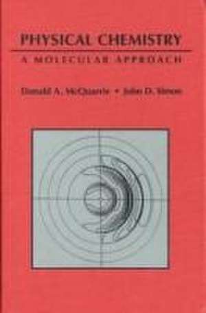 Physical Chemistry de Donald a McQuarrie