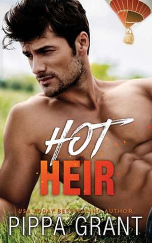 Hot Heir de Pippa Grant