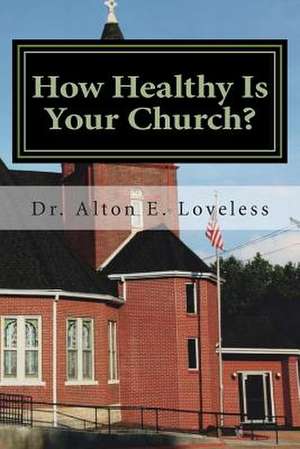 How Healthy Is Your Church?: Teacher Book