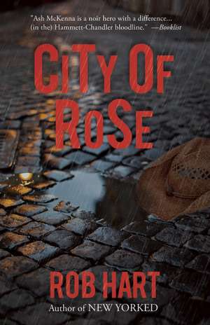 City of Rose de Rob Hart