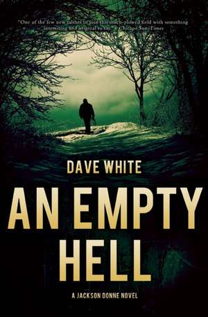 An Empty Hell de Dave White