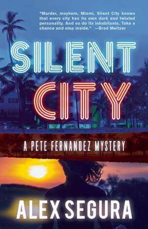 Silent City de Alex Segura