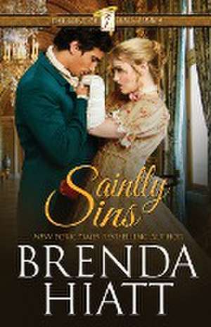 Saintly Sins de Brenda Hiatt