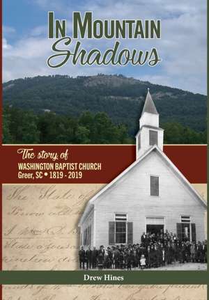 In Mountain Shadows de Drew Hines