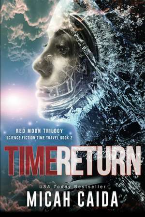 Time Return de Micah Caida