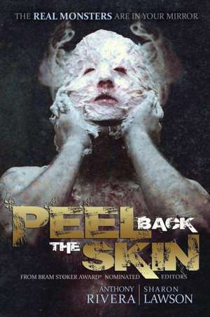 Peel Back the Skin de Jonathan Maberry